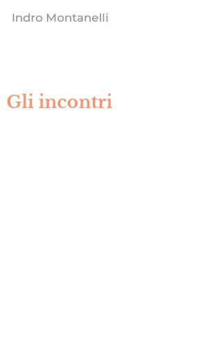Gli incontri