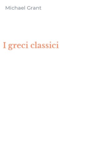 I greci classici