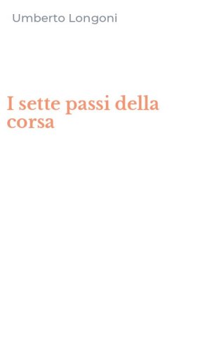 I sette passi della corsa