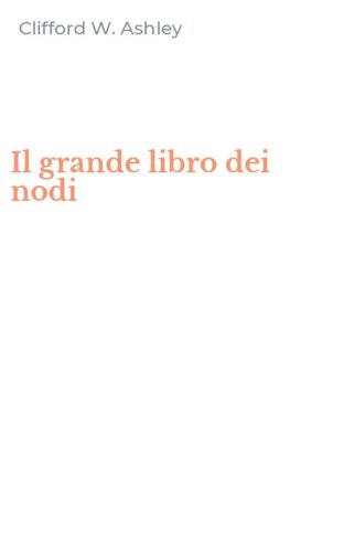 Il grande libro dei nodi
