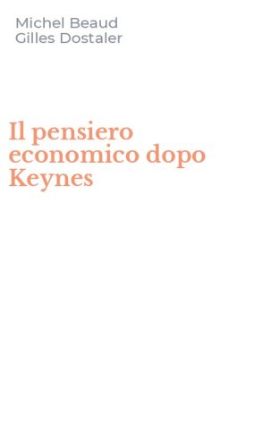 Il pensiero economico dopo Keynes