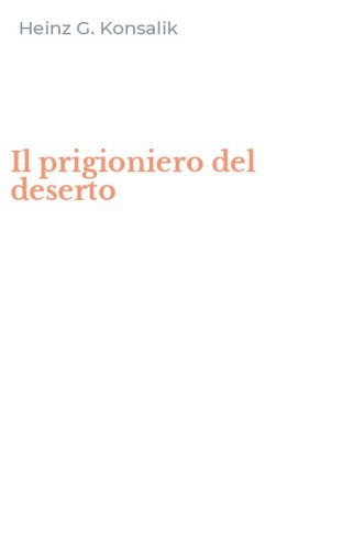 Il prigioniero del deserto