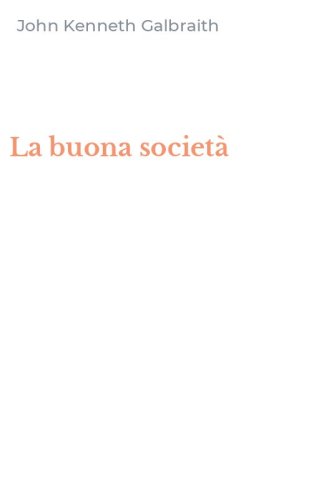 La buona societ&agrave;