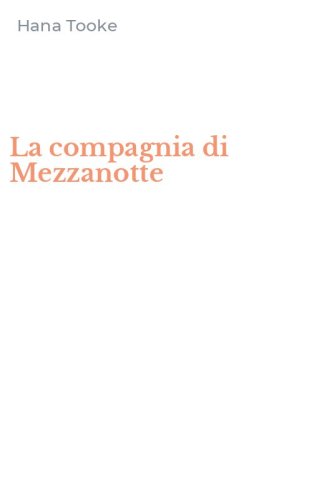 La compagnia di Mezzanotte