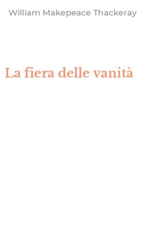 La fiera delle vanit&agrave;