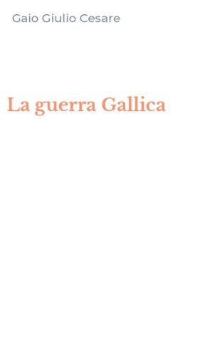 La guerra Gallica