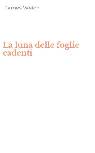 La luna delle foglie cadenti