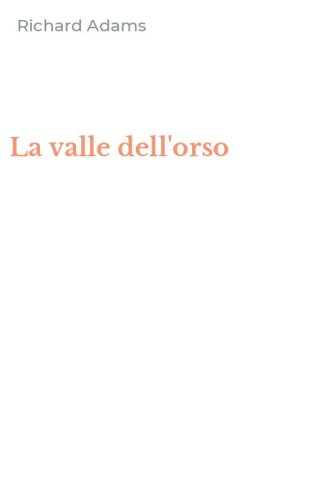 La valle dell'orso