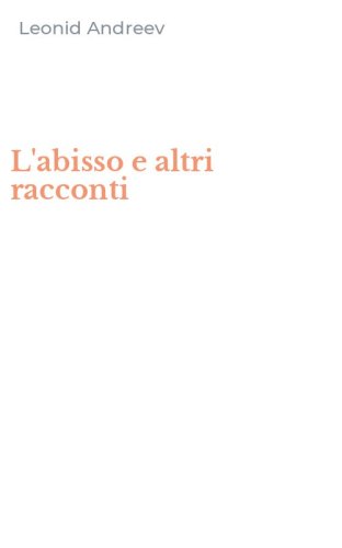 L'abisso e altri racconti