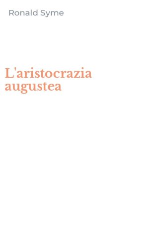 L'aristocrazia augustea