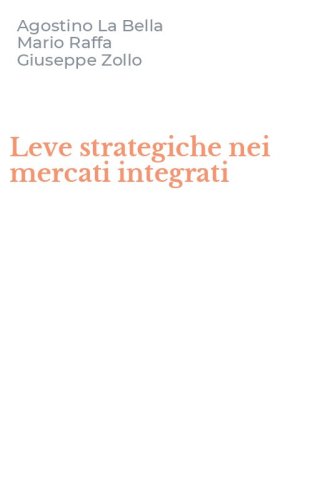 Leve strategiche nei mercati integrati