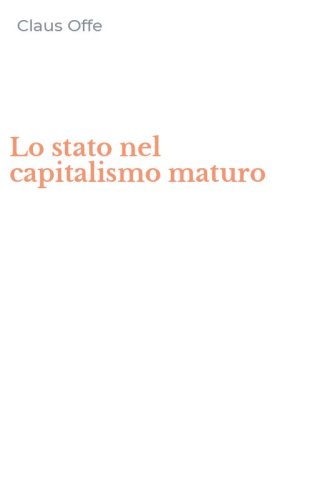 Lo stato nel capitalismo maturo