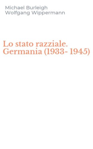 Lo stato razziale. Germania (1933-1945)