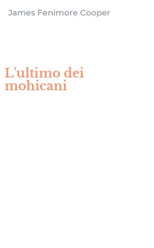 L'ultimo dei mohicani