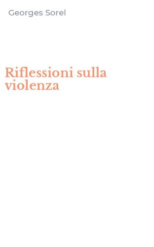 Riflessioni sulla violenza