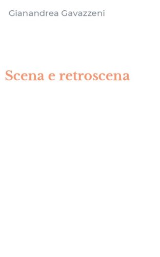 Scena e retroscena