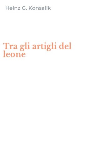 Tra gli artigli del leone