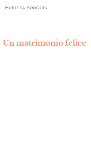 Un matrimonio felice