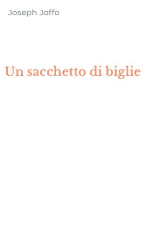 Un sacchetto di biglie