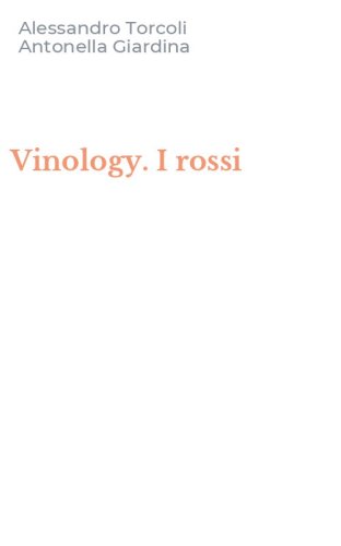 Vinology. I rossi