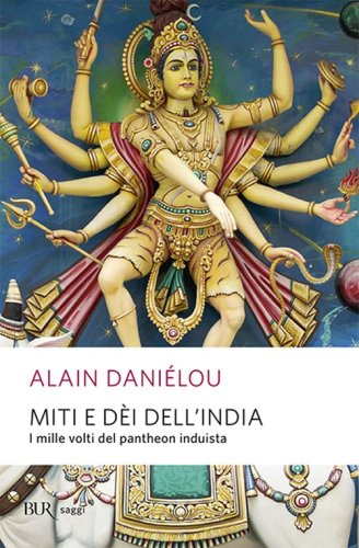 Miti e d&egrave;i dell'India