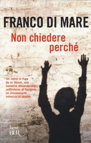 Non chiedere perch&eacute;