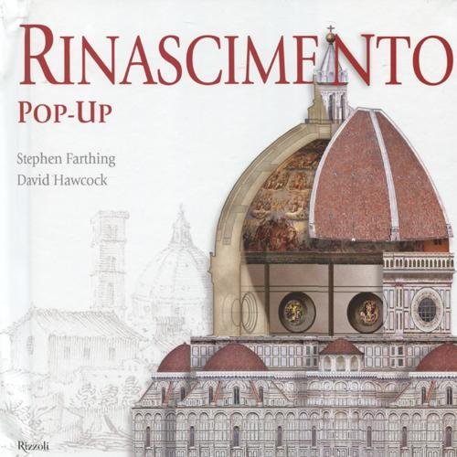 Rinascimento. Libro pop-up