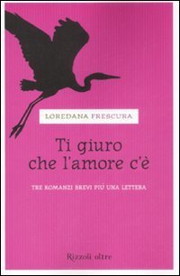 Ti giuro che l'amore c'&egrave;