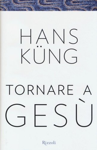 Tornare a Ges&ugrave;
