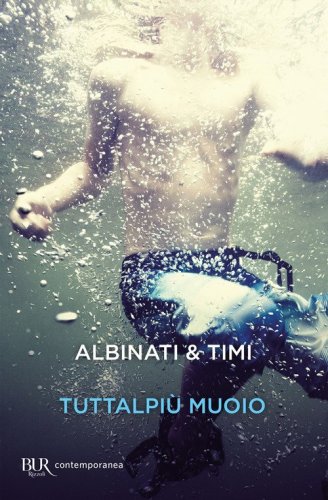 Tuttalpi&ugrave; muoio