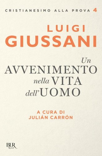 Un avvenimento nella vita dell'uomo