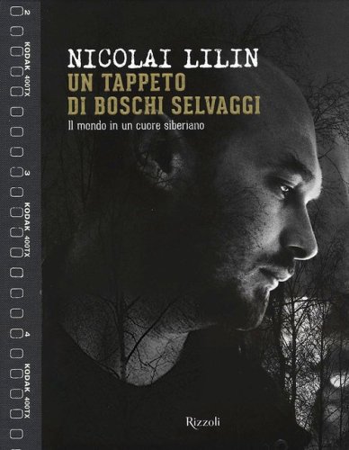 Un tappeto di boschi selvaggi. Il mondo in un cuore siberiano