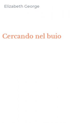 Cercando nel buio