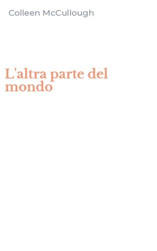 L'altra parte del mondo