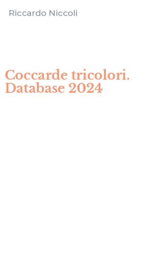 Coccarde tricolori. Database 2024