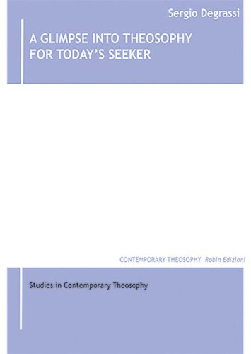 A glimpse into theosophy for today's seeker