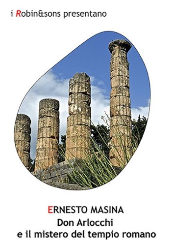 Don Arlocchi e il mistero del tempio romano