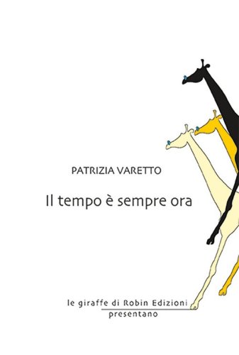 Il tempo &egrave; sempre ora