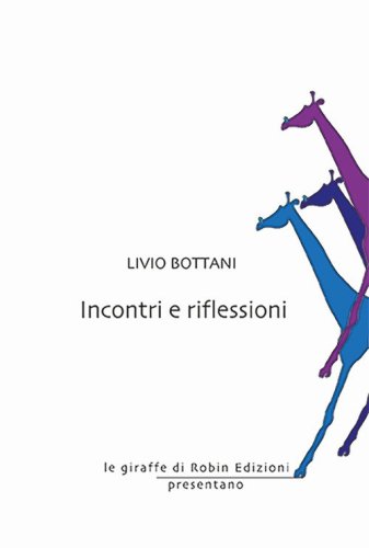 Incontri e riflessioni