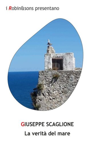 La verit&agrave; del mare