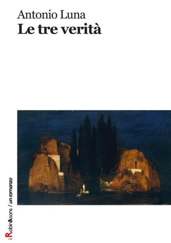 Le tre verit&agrave;
