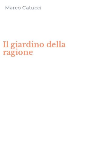 Il giardino della ragione