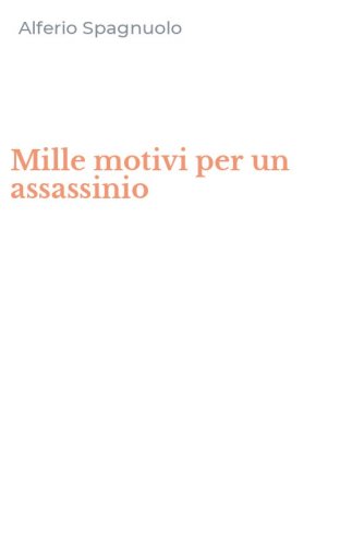 Mille motivi per un assassinio