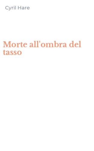 Morte all'ombra del tasso