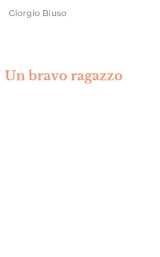 Un bravo ragazzo