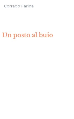 Un posto al buio