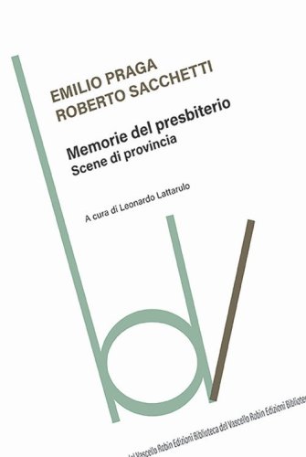 Memorie del presbiterio. Scene di provincia
