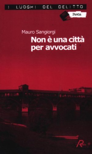 Non &egrave; una citt&agrave; per avvocati