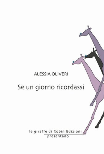 Se un giorno ricordassi
