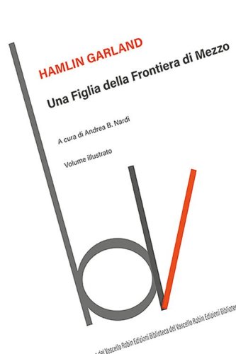 Una figlia della frontiera di mezzo